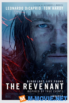 Выживший - The Revenant (2015)