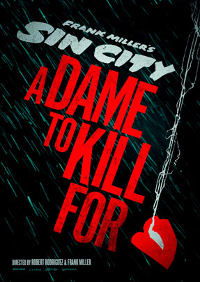 Город грехов 2: Женщина, ради которой стоит убивать - Sin City: A Dame to Kill For (2014)